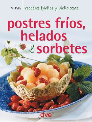 cover image of Postres fríos, helados y sorbetes